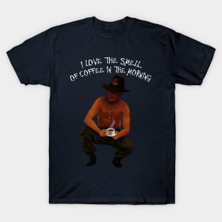 I Love The Smell of Coffee in the Morning T-Shirt